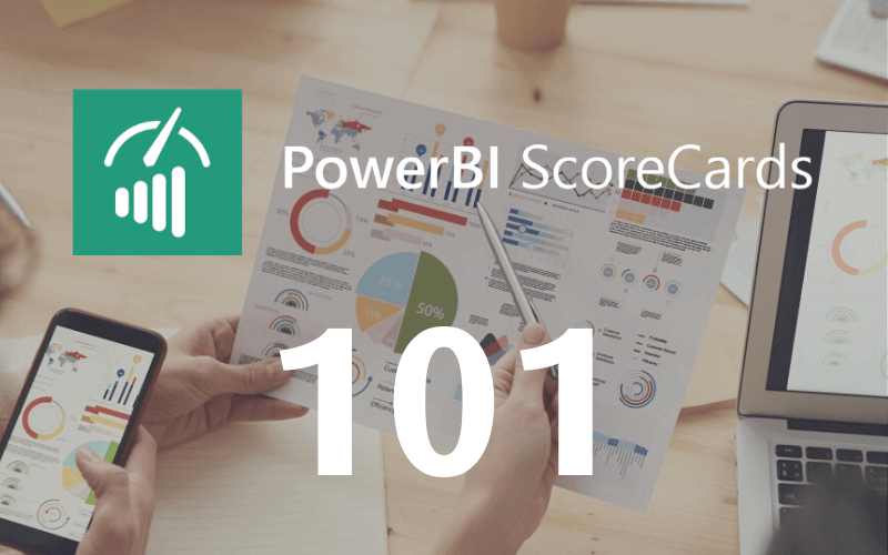 PowerBI Scorecards 101: everything you need to start - dev>scope