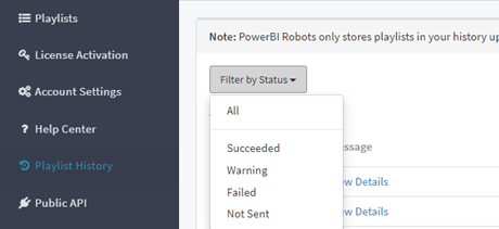 PowerBI Robots Filter by Status in playlist history